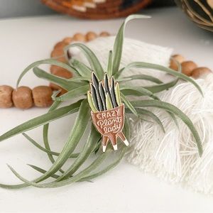 Crazy plant lady metal pin Brand New!